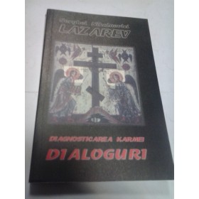 DIAGNOSTICAREA KARMEI - DIALOGURI - S.N. LAZAREV